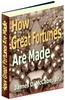 Thumbnail Great Fortunes and How They Were Made (PLR)