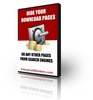 Thumbnail HIDE YOUR DOWNLOAD PAGES (PLR) Thumbnail HIDE YOUR DOWNLOAD PAGES (PLR)