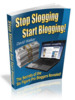 Thumbnail Stop Slogging Start Blogging