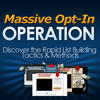 Thumbnail Massive Opt-In Operation 