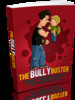 Thumbnail Bully Buster with (MRR) Thumbnail Bully Buster with (MRR)