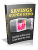 Thumbnail Savings Super Hero with (MRR)