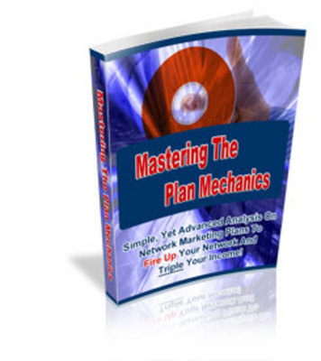 Product picture Mastering The Plan Mechanics (PLR)