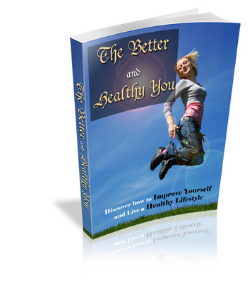 Product picture The Better and Healthy You (PLR)