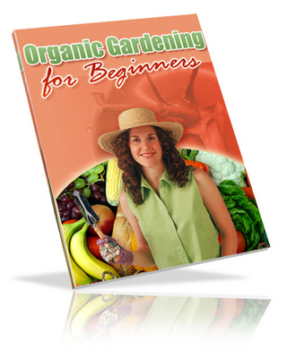 Product picture Organic Gardening for Beginners (PLR)