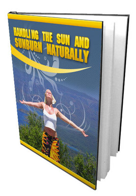 Product picture NEW 2010 Handling the sun and sunburn naturally (MRR)