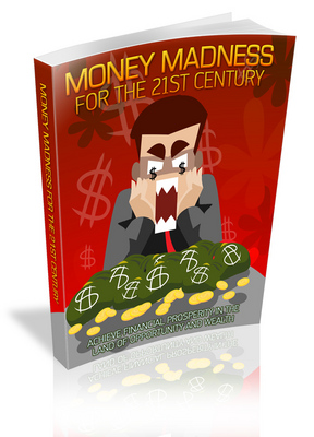 Product picture NEW Money Madness For The 21st Century with (MRR)