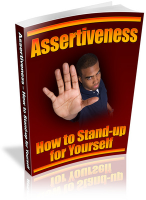 Product picture Assertiveness How to Stand Up For Yourself With (MRR)
