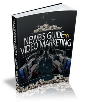 Product picture Newbs Guide To Video Marketing With (MRR)