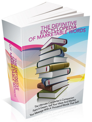 Product picture The Definitive Encyclopedia Of Marketable Words With (MRR)