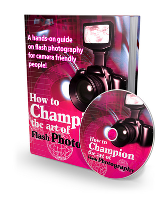 Product picture Champion Flash Photography With (MRR)