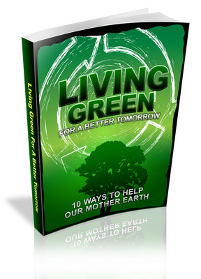 Product picture Living Green For Better Tomorrow With (MRR)