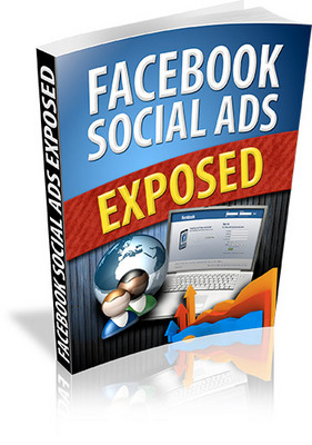 Product picture Facebook Social Ads Exposed (Million Dollar Facebook) PLR