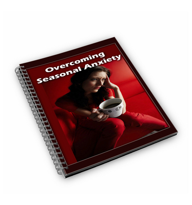 Product picture Overcoming Seasonal Anxiety With (MRR)