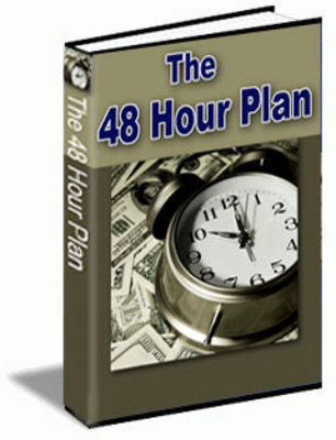 Product picture The 48 Hour Plan With Unrestricted PLR