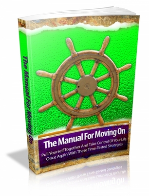 Product picture The Manual For Moving On with (MRR)(GR)