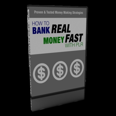 Product picture How To Bank Real Money Fast With PLR with (MRR)