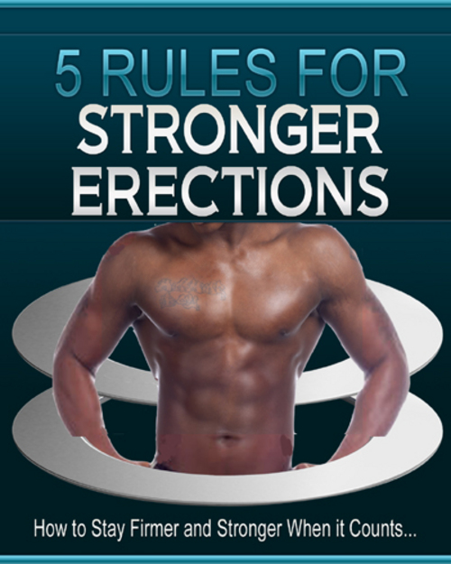Product picture 5 Rules for Stronger Erections