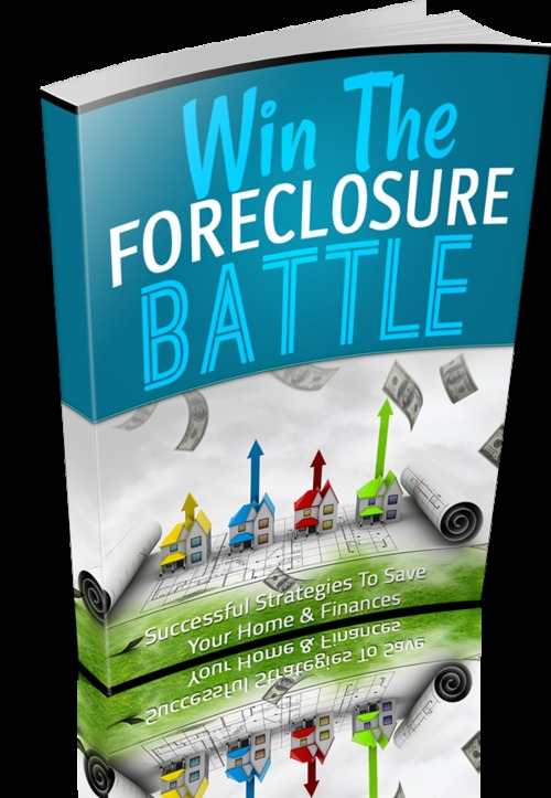Product picture Win The Foreclosure Battle With (MRR)