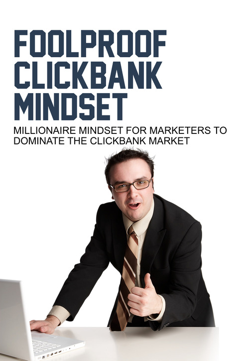 Product picture Foolproof Clickbank Mindset (MRR)