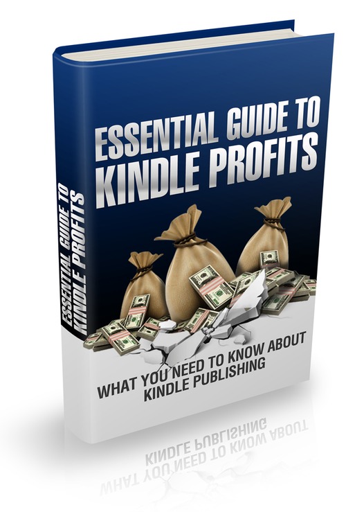 Product picture Essential Guide To Kindle Profits With (MRR)