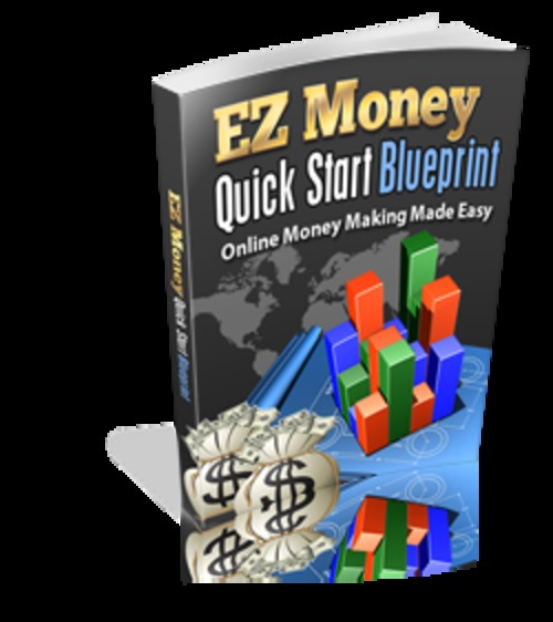 Product picture EZ Money Quick Start Blueprint 