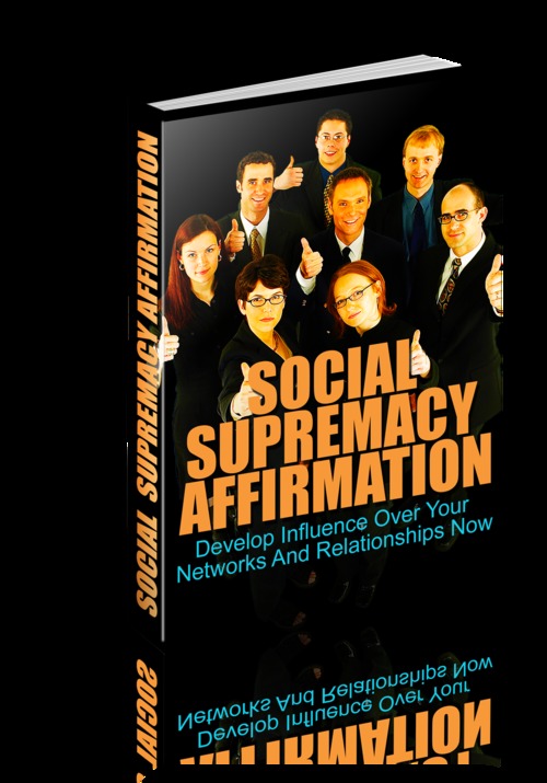 Product picture Social Supremacy Affirmation with Master Resale Rights! 