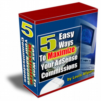 Product picture 5 Easy Ways To Maximize Your Adsense Commissions